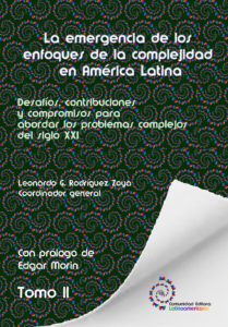 La emergencia de los enfoques de la complejidad en América Latina